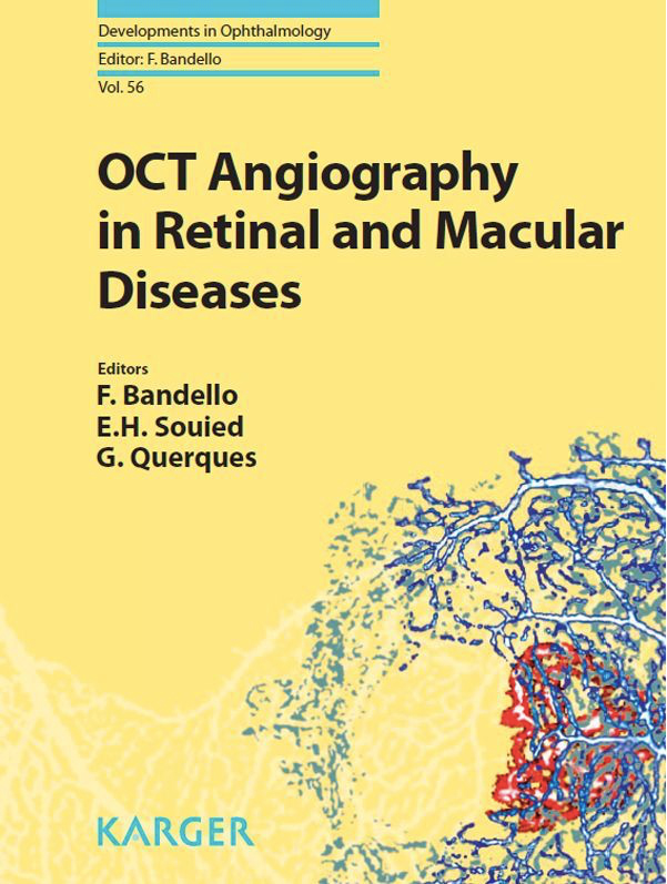 OCT Angiography in Retinal and Macular Disease F.Bandello, E.H. Souied, G. Querques